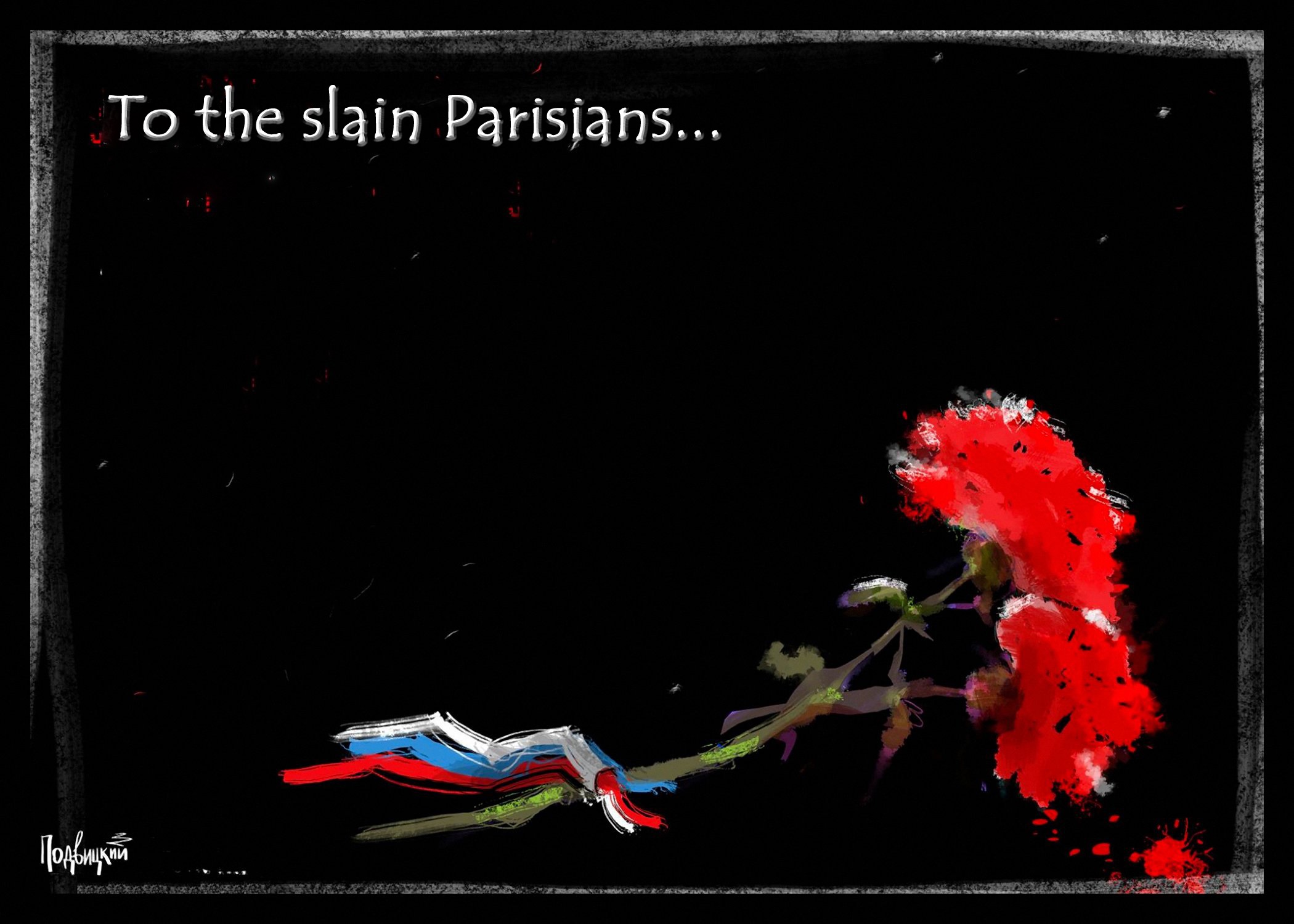 00 Vitaly Podvitsky. To the Slain Parisians. 2015